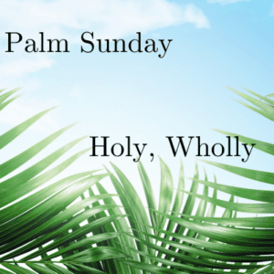 Palm Sunday