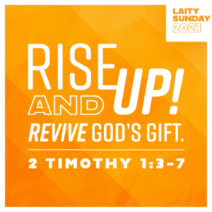 Rise Up & Revive God's Gift