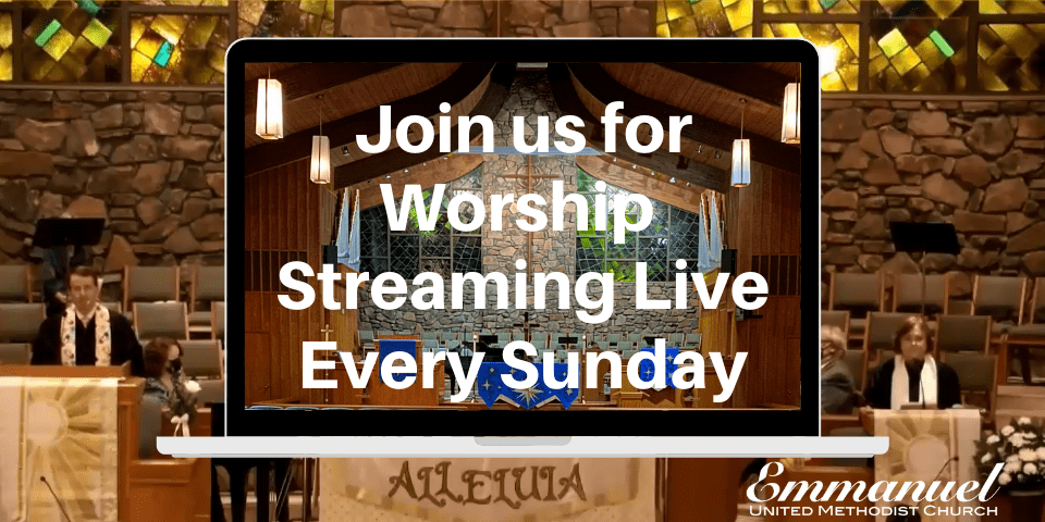 Worship Live - Emmanuel United Methodist Church