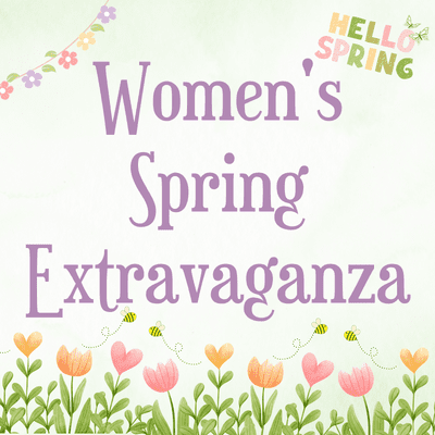 Women's Spring Extravaganza