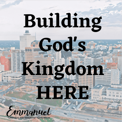 Building God's Kingdom Here